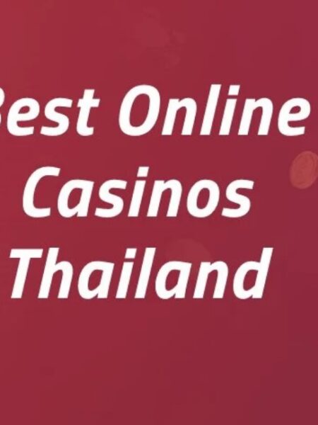 Start Gambling on These Best Thailand Casinos